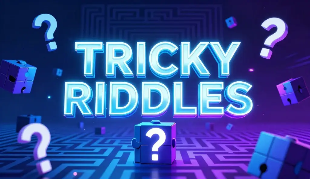 tricky riddles