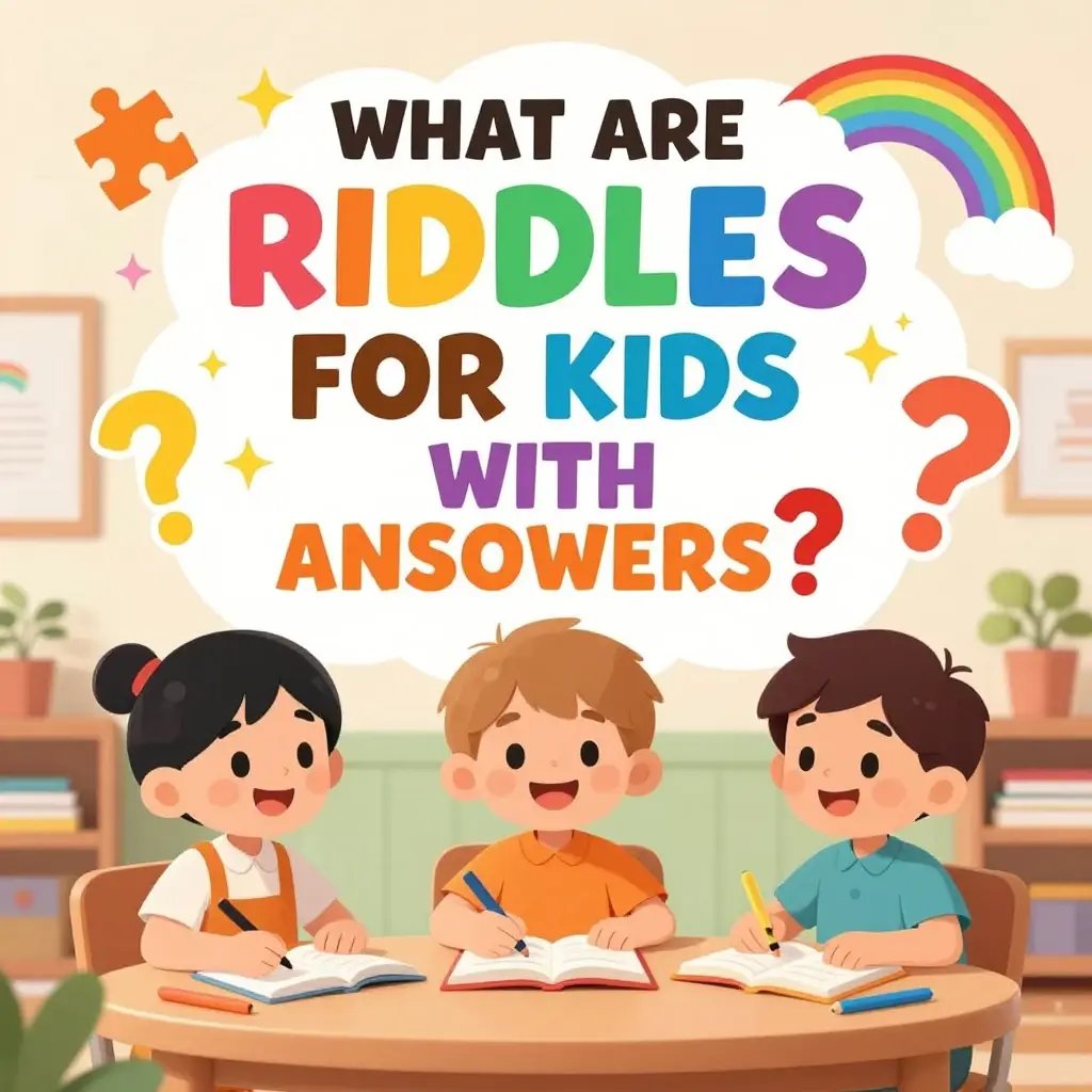 riddles for kids with answers
