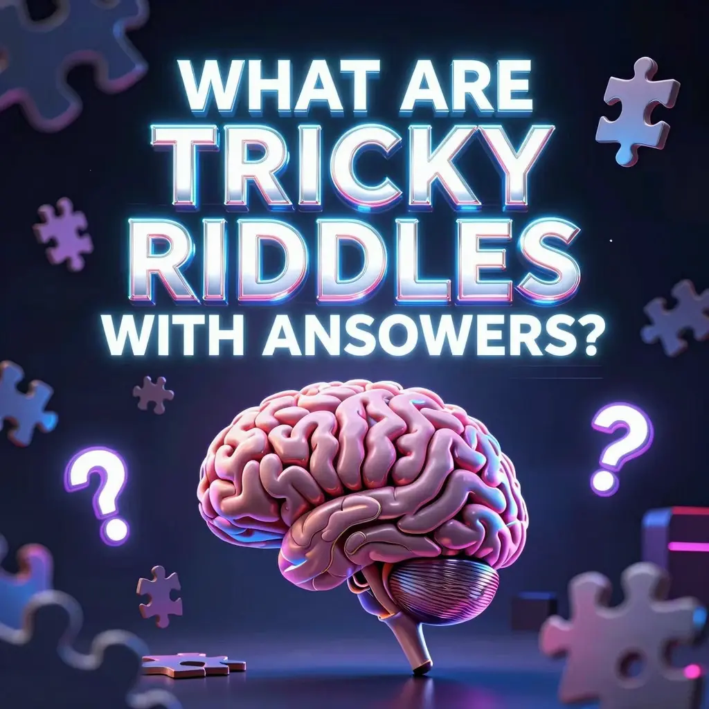 tricky riddles with answers