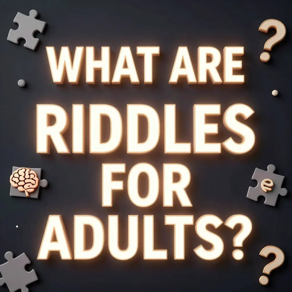 riddles for adults with answers