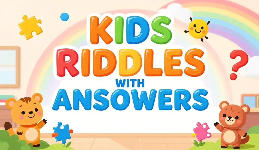kids riddles with answers